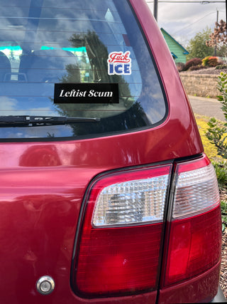 Leftist Scum Sticker