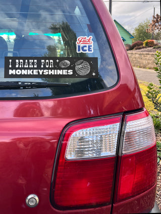 I Brake For Monkeyshines Sticker